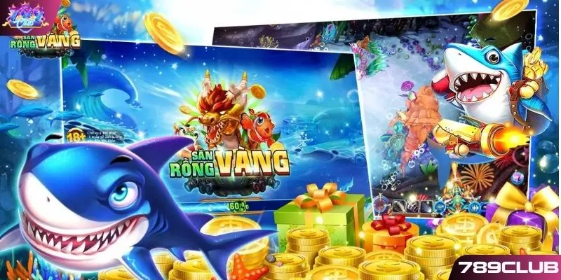 Bắn cá rồng 3D nơi săn cá chất nhất 789CLUB 