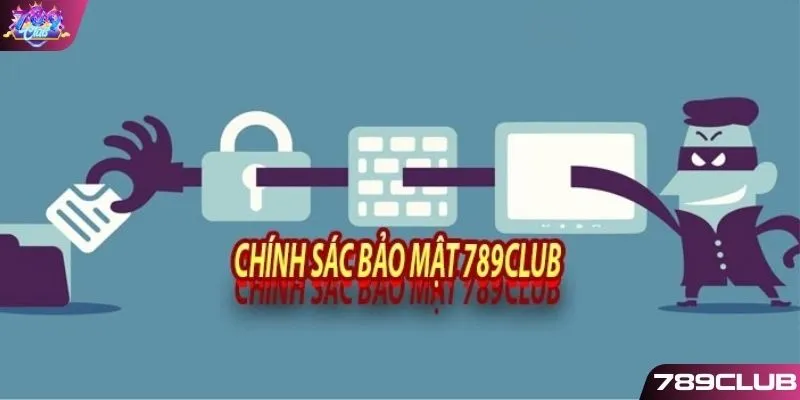  Nhận xét hệ thống bảo mật 789Club chính xác và thực tế 